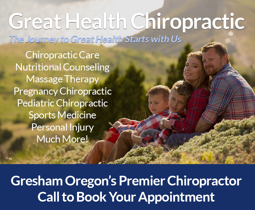 Chiropractor In Gresham Great Health Chiropractic Dr Jeffrey